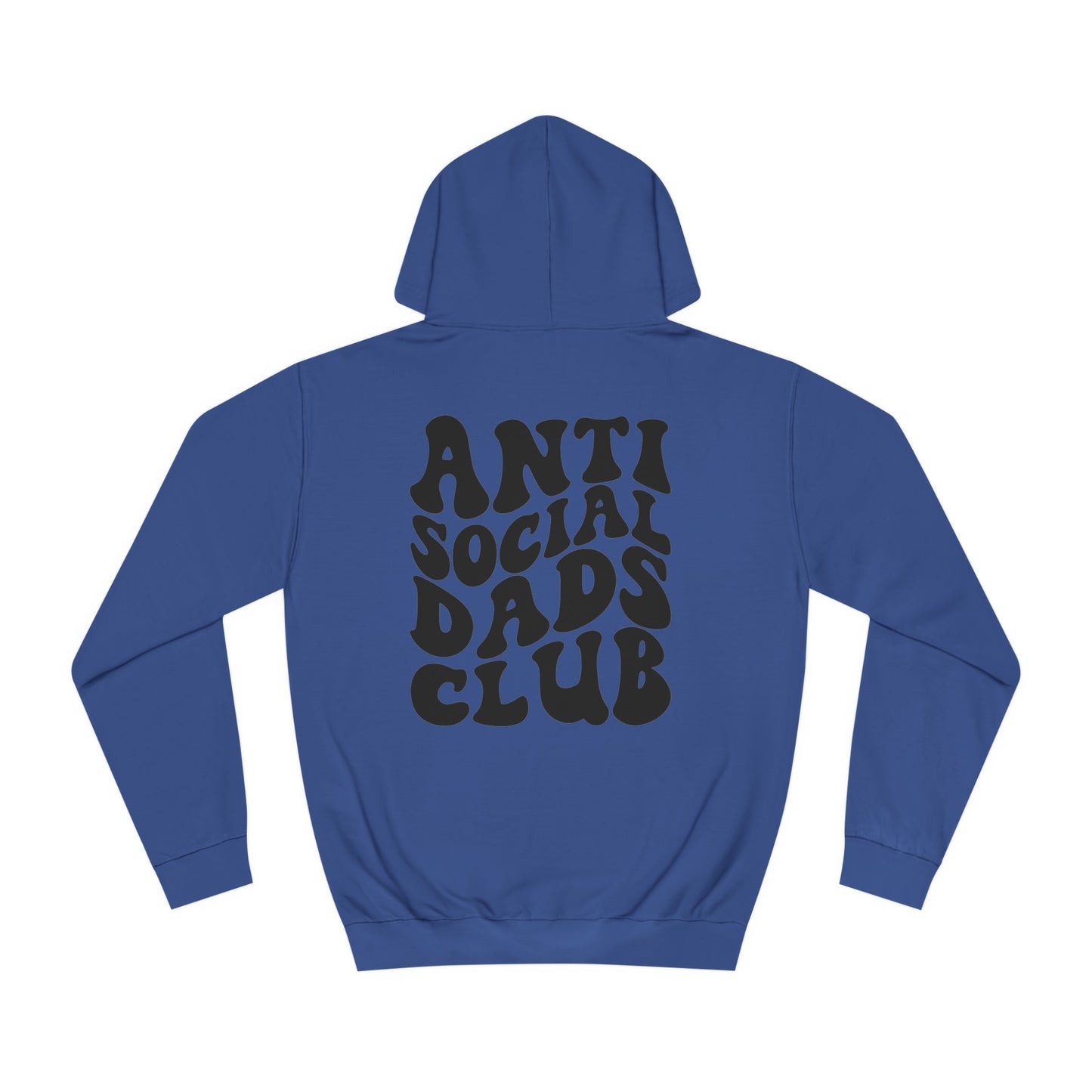 Anti Social Dad Unisex College Hoodie