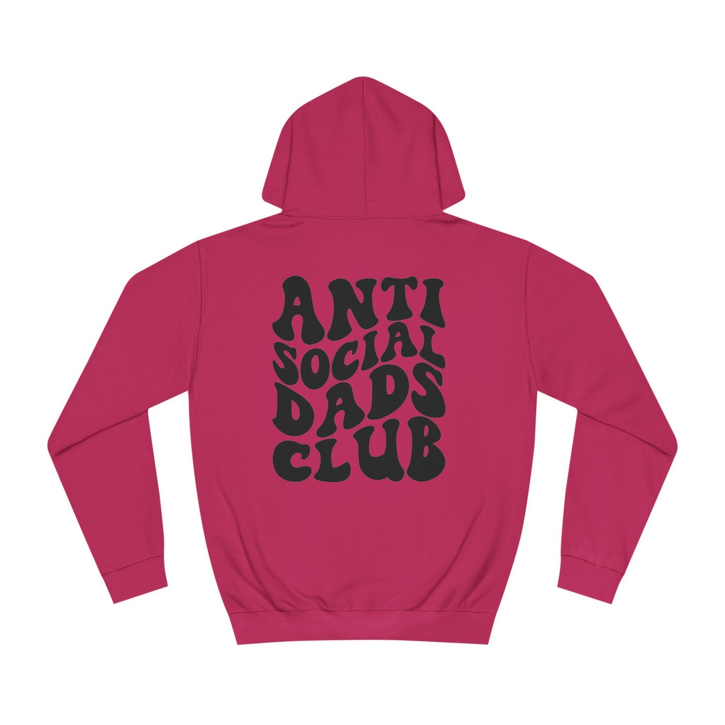 Anti Social Dad Unisex College Hoodie