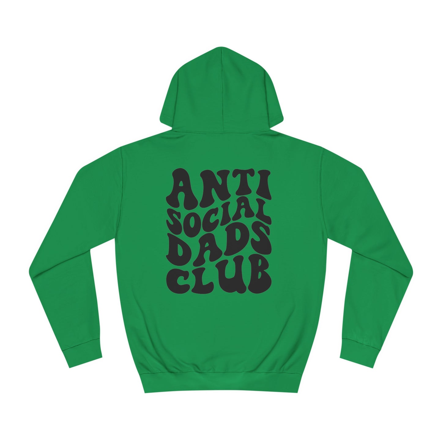 Anti Social Dad Unisex College Hoodie